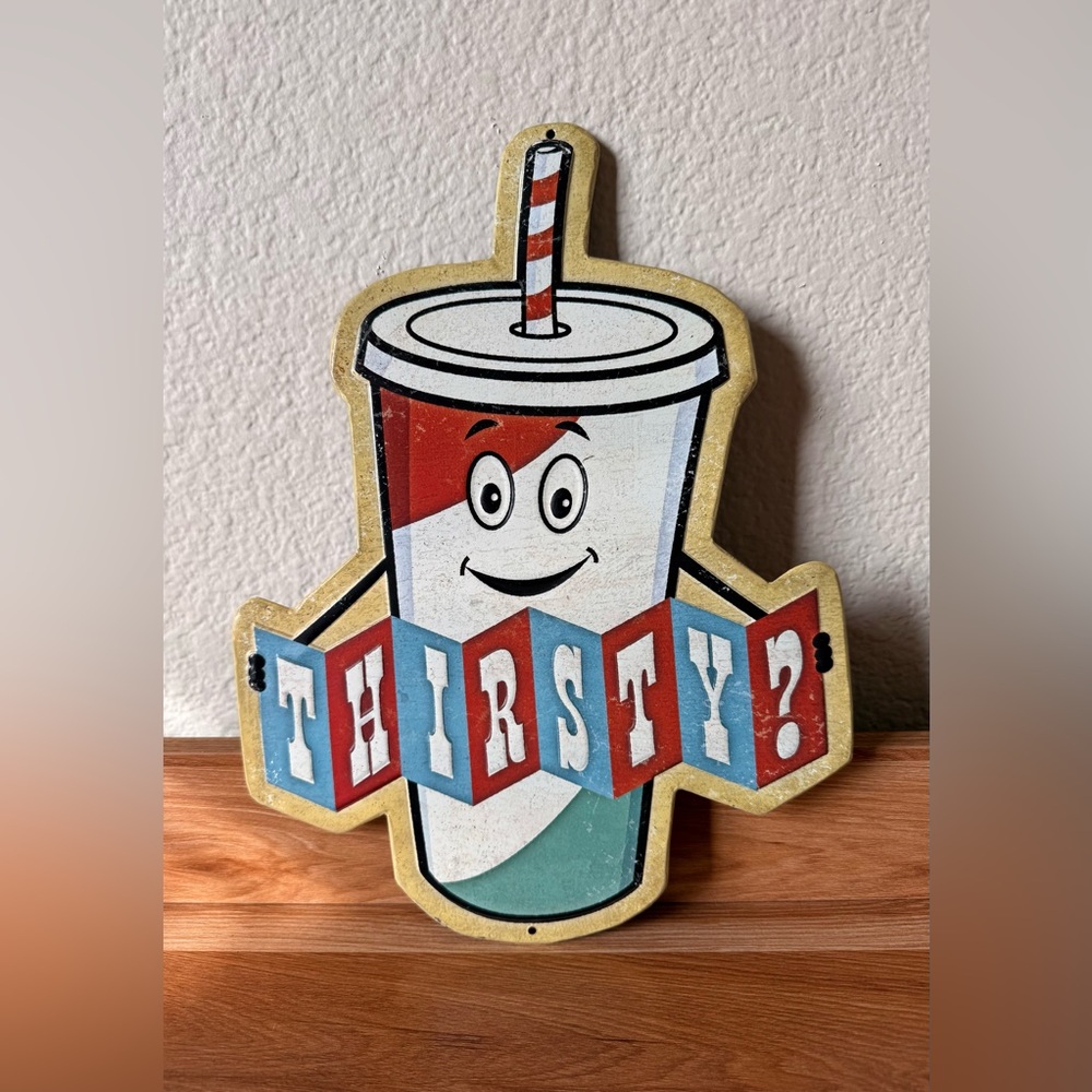 Retro Metal Thirsty Sign - Red, Blue, White